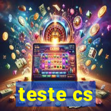 teste cs